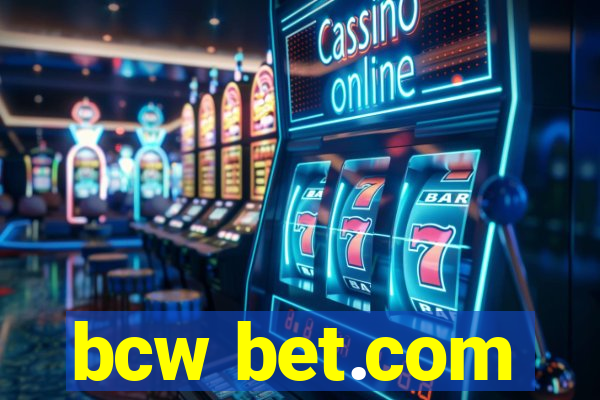 bcw bet.com